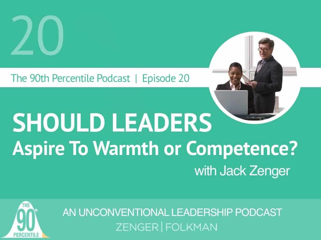 90th Percentile Episode 20- Warmth or Competence